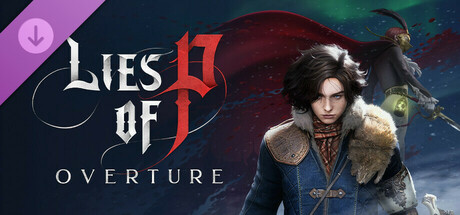 Lies of P: Overture on Steam